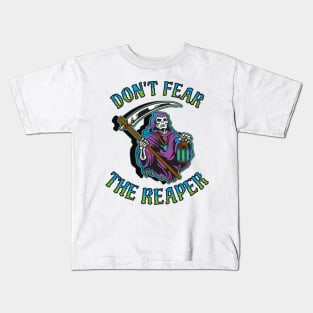 Don't fear the reaper Kids T-Shirt